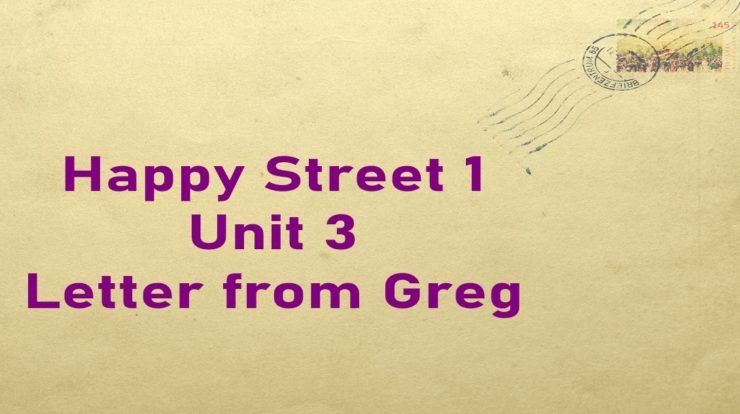 Letter from Greg Happy Street Unit 3