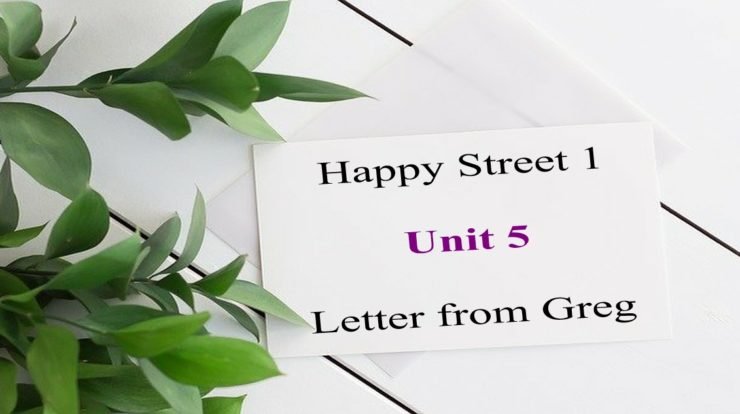 Letter from Greg Happy Street Unit 5